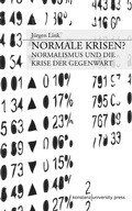 Cover: Normale Krisen? - Konstanz University Press