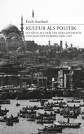 Cover: Kultur als Politik - Konstanz University Press