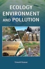 Cover: Ecology Environment and Pollution - Amiga Press Inc