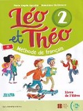 Cover: Leo et Theo 2 - Methode de Francais - Student book (A1) - ELI s.r.l.