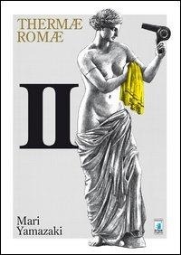 Abbildung von: Yamazaki, M: Thermae Romae - Must;Star Comics