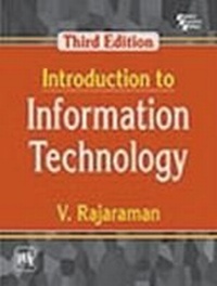 Enlarge image Cover: Introduction to Information Technology - PHI Learning