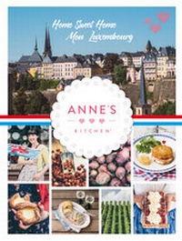 Enlarge image Cover: Anne's Kitchen - Editions Schortgen