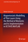 Cover: Magnetostatic Modelling of Thin Layers Using the Method of Moments And Its Implementation in OCTAVE/MATLAB - Springer