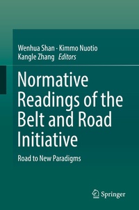 Enlarge image Cover: Normative Readings of the Belt and Road Initiative - Springer