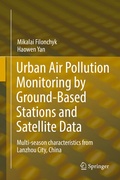 Cover: Urban Air Pollution Monitoring by Ground-Based Stations and Satellite Data - Springer