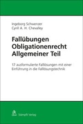 Cover: Fall&uuml;bungen Obligationenrecht Allgemeiner Teil - St&auml;mpfli Verlag AG