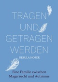 Cover: Tragen und getragen werden - BoD - Books on Demand