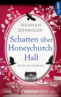 Abbildung von: Schatten über Honeychurch Hall - beTHRILLED