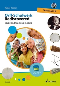 Abbildung von: Orff-Schulwerk Rediscovered - Schott Music