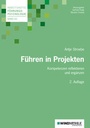 Cover: Führen in Projekten - Edition Windmühle ein Imprint von FELDHAUS VERLAG GmbH & Co. KG