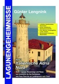 Cover: Lagunengeheimnisse Band 1 Italienische Adria Nord - virtualStore
