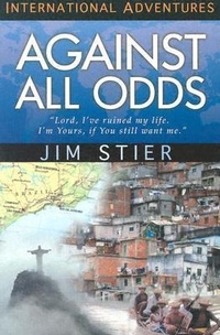 Enlarge image Cover: Against All Odds - YWAM Publishing,U.S.