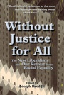 Cover: Without Justice For All - Routledge
