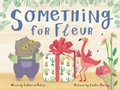Cover: Something for Fleur - Lothian Children's Books