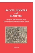 Cover: Saints, Sinners and Martyrs - Evangelical Lutheran Church of England