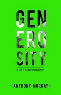 Enlarge image Cover: Generosity - Anthony Murray Ministries