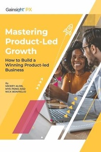 Abbildung von: Mastering Product-Led Growth - Aptrinsic