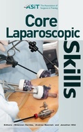 Cover: Core Laparoscopic Skills - Association of Surgeons in Training