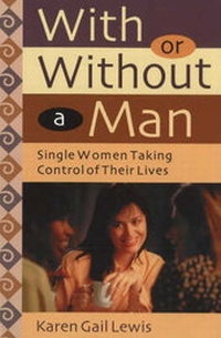 Enlarge image Cover: With or without a Man - Bull Publishing Company