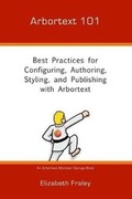 Cover: Arbortext 101 - Single-Sourcing Solutions, Inc.