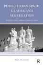 Cover: Public Urban Space, Gender and Segregation - Routledge