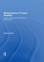 Cover: Making Sense of Project Realities - Routledge