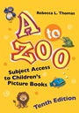Cover: A to Zoo - Libraries Unlimited Inc