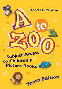 Abbildung von: A to Zoo - Libraries Unlimited Inc
