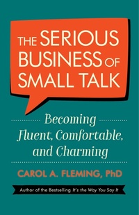 Enlarge image Cover: The Serious Business of Small Talk - Berrett-Koehler Publishers