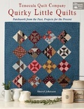 Cover: Temecula Quilt Company - Quirky Little Quilts - Martingale & Company