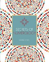 Enlarge image Cover: Secrets of Numerology - Ivy Press