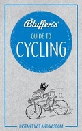 Cover: Bluffer's Guide To Cycling - J H Haynes & Co Ltd