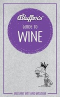 Cover: Bluffer's Guide to Wine - J H Haynes & Co Ltd