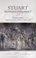 Cover: Stuart Marriage Diplomacy - Boydell Press