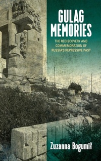 Abbildung von: Gulag Memories - Berghahn Books