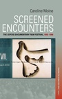 Cover: Screened Encounters - Berghahn Books