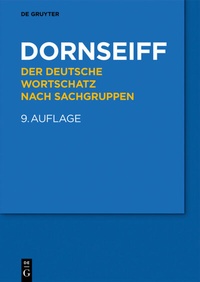 Abbildung von: Der deutsche Wortschatz nach Sachgruppen - De Gruyter