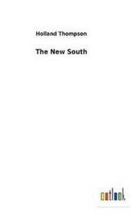 Enlarge image Cover: The New South - Salzwasser-Verlag GmbH