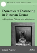 Cover: Dynamics of Distancing in Nigerian Drama - ibidem