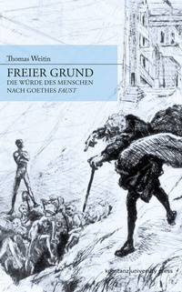 Enlarge image Cover: Freier Grund - Konstanz University Press
