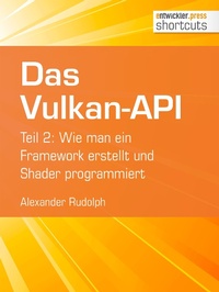 Enlarge image Cover: Das Vulkan-API - entwickler.press