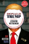 Cover: Donald Trump Literaturwettbewerb - MILENA