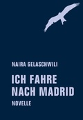 Cover: Ich fahre nach Madrid - Verbrecher