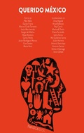 Cover: Querido M&eacute;xico - N&oacute;rdica Libros