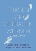 Cover: Tragen und getragen werden - Books on Demand