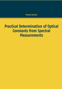 Enlarge image Cover: Practical Determination of Optical Constants from Spectral Measurements - BoD - Books on Demand