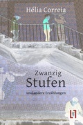 Cover: Zwanzig Stufen und andere Erz&auml;hlungen - sisifo // Leipziger Literaturverlag