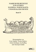Cover: Marburger Beitr&auml;ge zur Antiken Handels-, Wirtschafts- und Sozialgeschichte 35, 2017 - VML Vlg Marie Leidorf