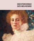 Cover: Meisterwerke des Belvedere - Belvedere